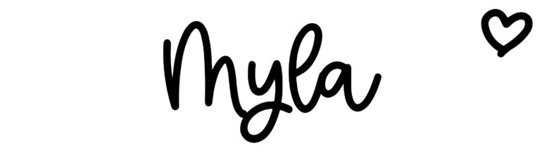 About the baby name Myla, at Click Baby Names.com