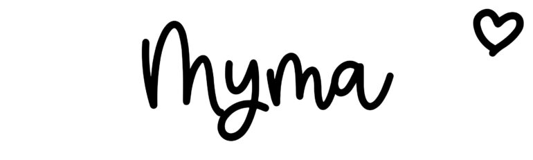 About the baby name Myma, at Click Baby Names.com