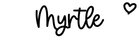 About the baby name Myrtle, at Click Baby Names.com