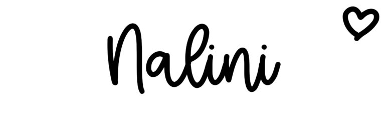 About the baby name Nalini, at Click Baby Names.com
