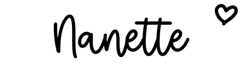 About the baby name Nanette, at Click Baby Names.com