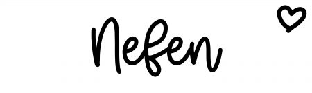 About the baby name Nefen, at Click Baby Names.com