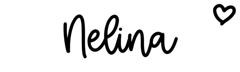 About the baby name Nelina, at Click Baby Names.com