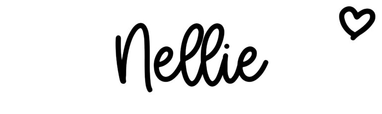 About the baby name Nellie, at Click Baby Names.com