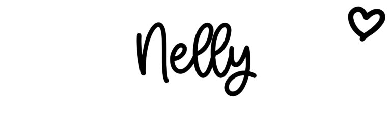 About the baby name Nelly, at Click Baby Names.com