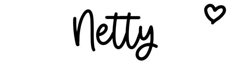 About the baby name Netty, at Click Baby Names.com