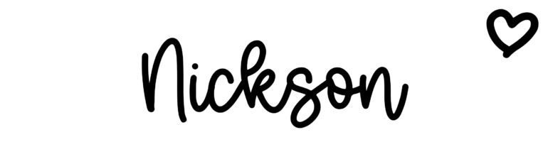 About the baby name Nickson, at Click Baby Names.com