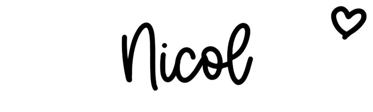 About the baby name Nicol, at Click Baby Names.com