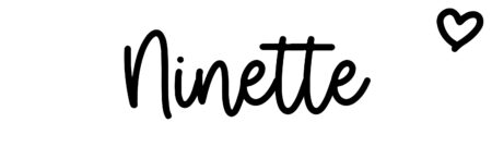 About the baby name Ninette, at Click Baby Names.com