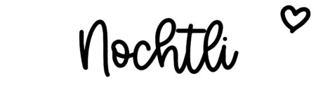 About the baby name Nochtli, at Click Baby Names.com