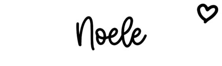 About the baby name Noele, at Click Baby Names.com
