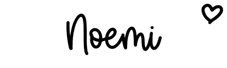 About the baby name Noemi, at Click Baby Names.com