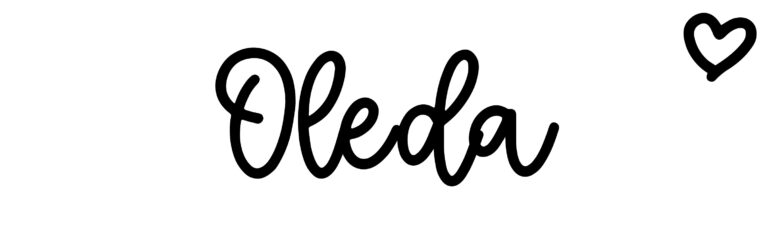 About the baby name Oleda, at Click Baby Names.com
