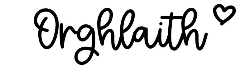 About the baby name Orghlaith, at Click Baby Names.com