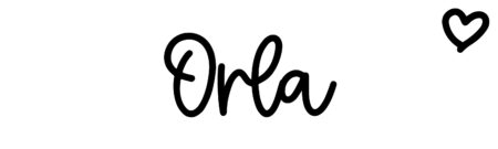 About the baby name Orla, at Click Baby Names.com