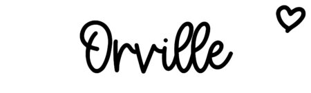 About the baby name Orville, at Click Baby Names.com