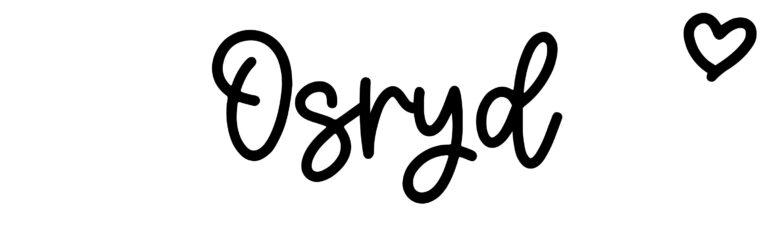 About the baby name Osryd, at Click Baby Names.com