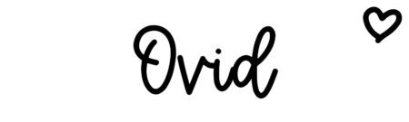About the baby name Ovid, at Click Baby Names.com