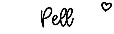 About the baby name Pell, at Click Baby Names.com