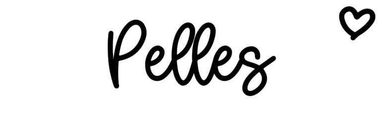 About the baby name Pelles, at Click Baby Names.com