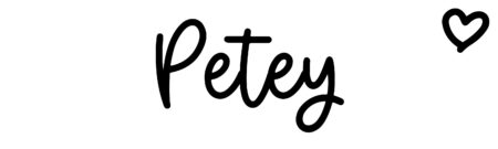 About the baby name Petey, at Click Baby Names.com