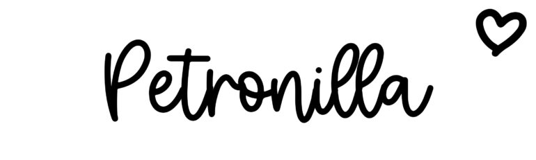 About the baby name Petronilla, at Click Baby Names.com