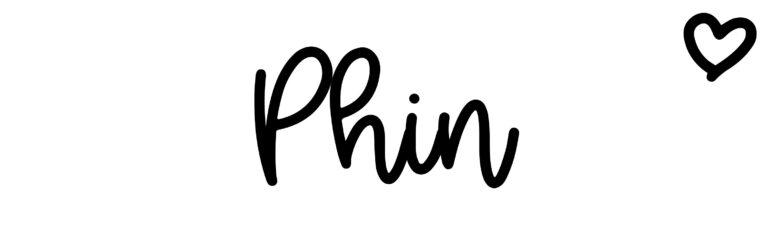 About the baby name Phin, at Click Baby Names.com