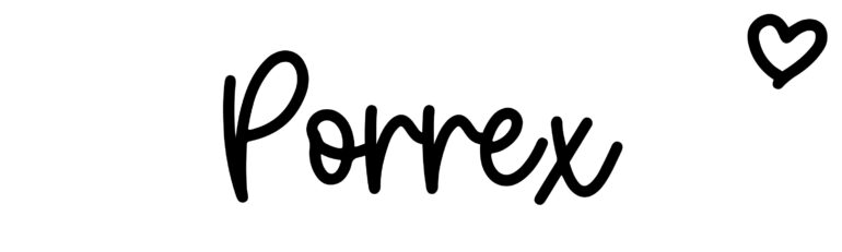 About the baby name Porrex, at Click Baby Names.com