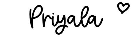 About the baby name Priyala, at Click Baby Names.com