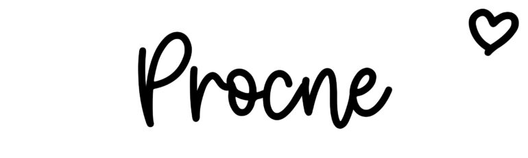 About the baby name Procne, at Click Baby Names.com