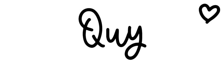 About the baby name Quy, at Click Baby Names.com