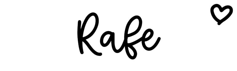 About the baby name Rafe, at Click Baby Names.com