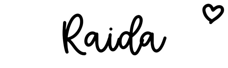 About the baby name Raida, at Click Baby Names.com