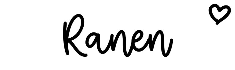 About the baby name Ranen, at Click Baby Names.com