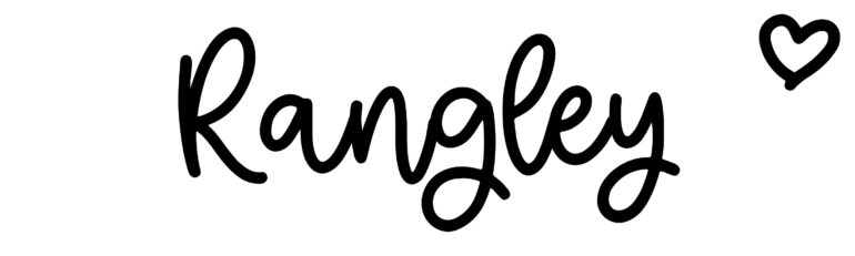 About the baby name Rangley, at Click Baby Names.com