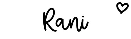 About the baby name Rani, at Click Baby Names.com