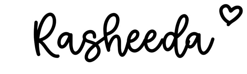 Rasheeda - Name meaning, origin, variations and more