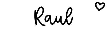 About the baby name Raul, at Click Baby Names.com
