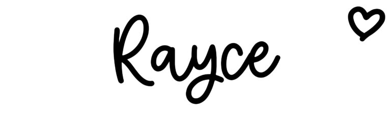 About the baby name Rayce, at Click Baby Names.com