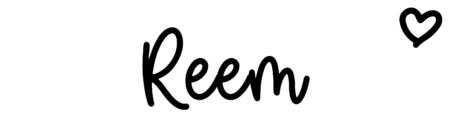 About the baby name Reem, at Click Baby Names.com