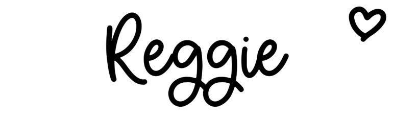 About the baby name Reggie, at Click Baby Names.com