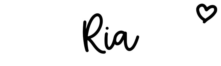 About the baby name Ria, at Click Baby Names.com