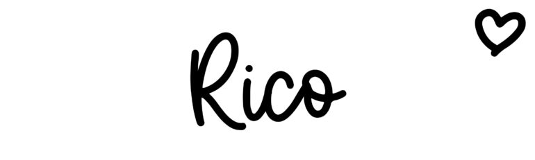 About the baby name Rico, at Click Baby Names.com