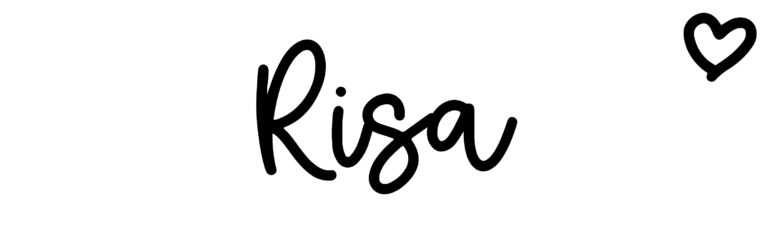 About the baby name Risa, at Click Baby Names.com
