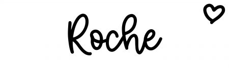 About the baby name Roche, at Click Baby Names.com