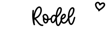 About the baby name Rodel, at Click Baby Names.com