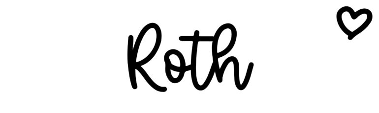 About the baby name Roth, at Click Baby Names.com