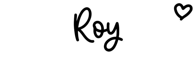 About the baby name Roy, at Click Baby Names.com