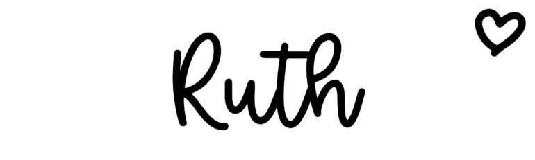 Ruth: Name meaning & origin at ClickBabyNames
