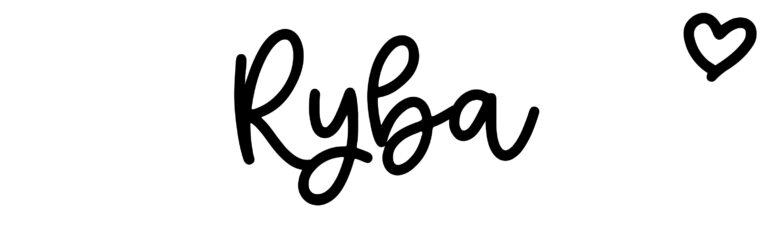 About the baby name Ryba, at Click Baby Names.com